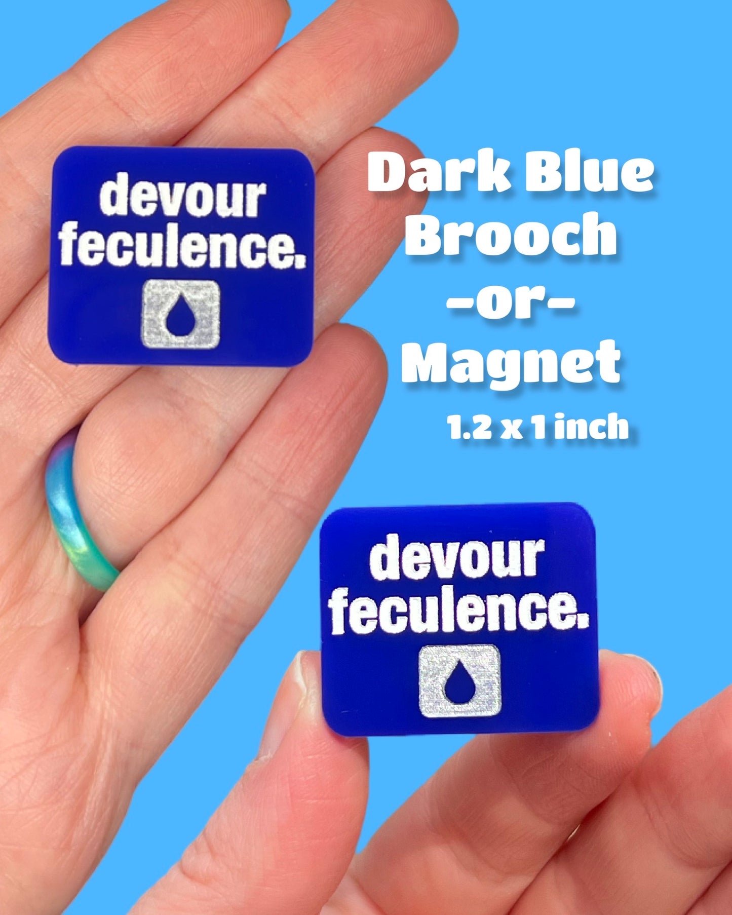 Devour Feculence