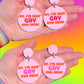 Gay Ova Here Earrings