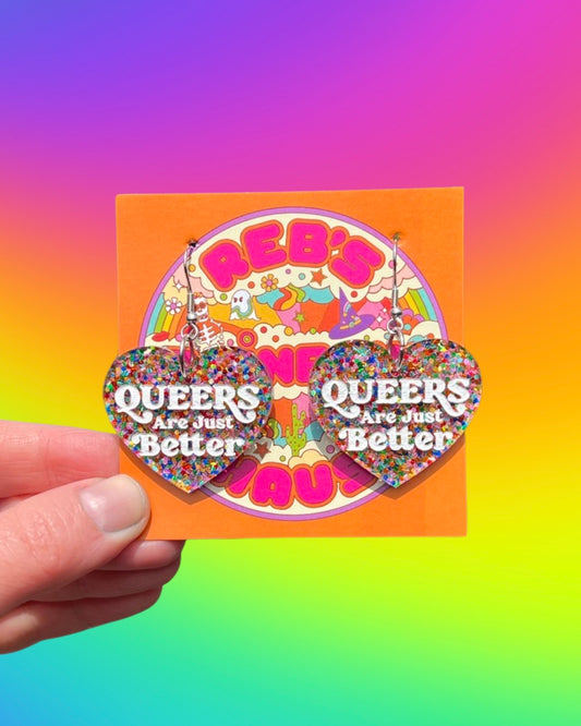 Queers are Just Better Earrings (Zero Waste)
