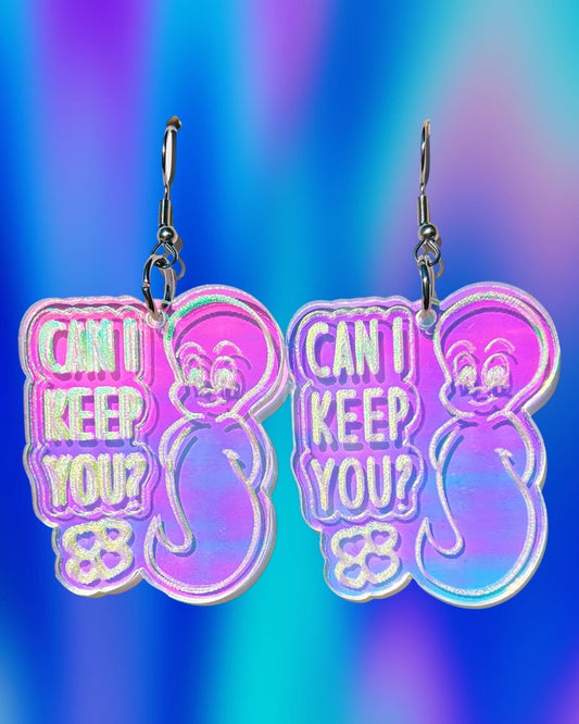 Can I Keep You? Earrings