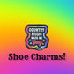 Country Music Made Me Gay Shoe Charm
